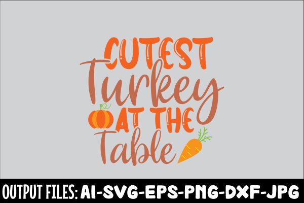 Cutest Turkey At The Table, SVG Design Discount - Image 3